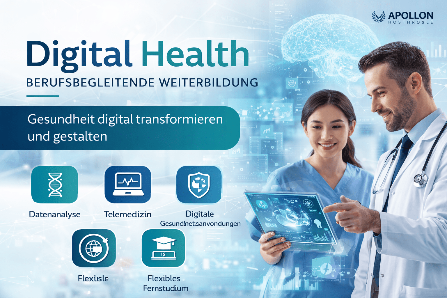 Apollon Digital Health Weiterbildung Fernstudium – Inhalte, Telemedizin, eHealth und Digitalisierung im modernen Gesundheitswesen